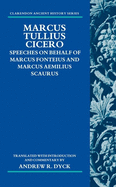 Marcus Tullius Cicero: Speeches on Behalf of Marcus Fonteius and Marcus Aemilius Scaurus: Translated with Introduction and Commentary