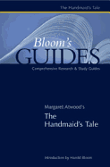 Margaret Atwood: "The Handmaid's Tale" - Bloom, Harold, Prof. (Editor)