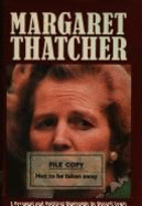 Margaret Thatcher: A Personal and Political Biography - Lewis, Russell