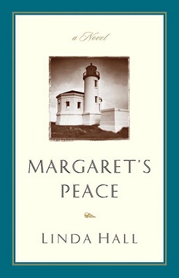 Margaret's Peace - Hall, Linda