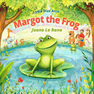 Margot the Frog-Juana La Rana
