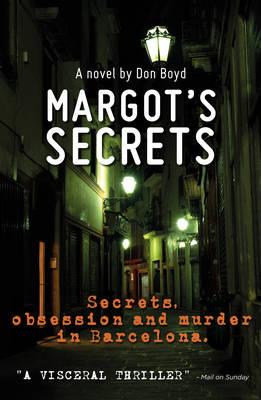 Margot's Secrets - Boyd, Don