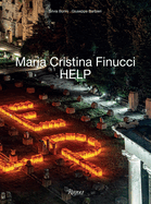 Maria Cristina Finucci: Help