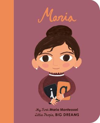 Maria Montessori: My First Maria Montessori - Sanchez Vegara, Maria Isabel