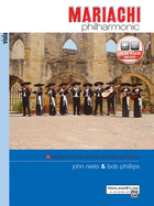 Mariachi Philharmonic (Mariachi in the Traditional String Orchestra): Viola, Book & Online Audio