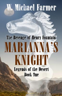 Mariana's Knight: The Revenge of Henry Fountain - Farmer, W Michael