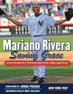 Mariano Rivera: Saving Grace