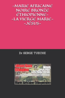 -Marie Africaine Noire Bronze thiopienne- -La Vierge Marie- -Jsus- - Tueche, Serge, Dr.