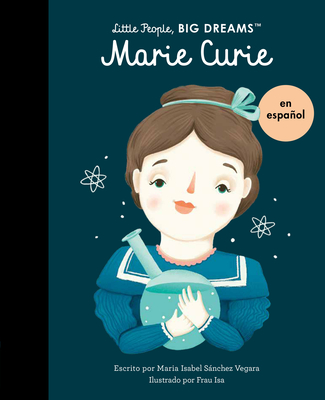 Marie Curie (Spanish Edition) - Sanchez Vegara, Maria Isabel