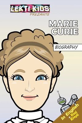 Marie Curie - St Claire, Michelle