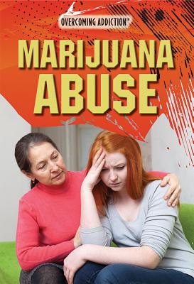 Marijuana Abuse - Heing, Bridey