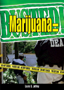 Marijuana = Busted!