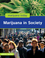 Marijuana in Society