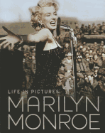 Marilyn Monroe: Life in Pictures