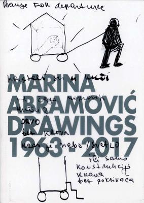 Marina Abramovic: Drawings 1963-2017 - Abramovic, Marina (Artist), and Hansen, Tone (Editor), and Finborud, Lars Mrch (Editor)