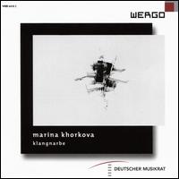 Marina Khorkova: Klangnarbe - Alessia Hyunkyung Park (soprano); Beatrix Wagner (flute); Caspar Johannes Walter (cello); Christian Dierstein (marimba);...