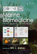 Marine Biomedicine: From Beach to Bedside