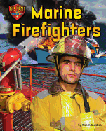 Marine Firefighters