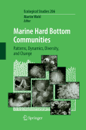 Marine Hard Bottom Communities: Patterns, Dynamics, Diversity, and Change