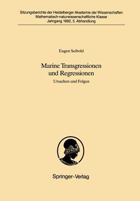 Marine Transgressionen Und Regressionen: Ursachen Und Folgen - Seibold, Eugen