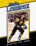 Mario LeMieux: Beating the Odds - Hughes, Morgan