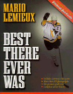 Mario LeMieux: Best There Ever Was - Molinari, Dave, and Finder, Chuck, and Cook, Ron
