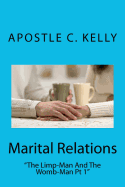 Marital Relations: "the Limp-Man and the Womb-Man"