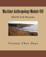 Maritime Anthropology Module 018: MATH 018 Wraiths