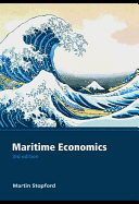 Maritime Economics - Stopford, Martin