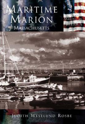 Maritime Marion - Rosbe, Judith Westlund