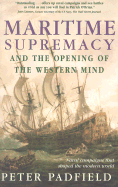 Maritime Supremacy & the Opening of the Western Mind: Naval Campaigns That Shaped the Modern World