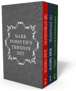 Mark Forsyth's Ternion Set: A Beautiful Box Set Containing the Etymologicon, the Horologicon and the Elements of Eloquence in Hardback