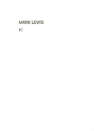 Mark Lewis: Arrt Sur Image