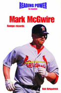 Mark McGwire: Rompe R?cords (Record Breaker) - Kirkpatrick, Rob