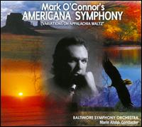 Mark O'Connor: Americana Symphony - Marin Alsop / Baltimore Symphony Orchestra