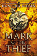 Mark of the Thief (Mark of the Thief #1): Volume 1