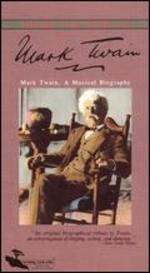 Mark Twain: A Musical Biography
