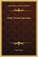 Mark Twain's Speeches