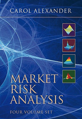 Market Risk Analysis, Boxset - Alexander, Carol (Editor)