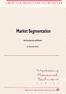 Market Segmentation: An Introduction and Review - Struhl, Steven