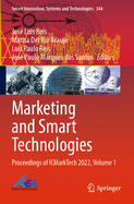 Marketing and Smart Technologies: Proceedings of ICMarkTech 2022, Volume 1