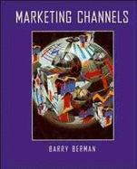 Marketing Channels - Berman, Barry