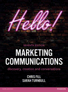 Marketing Communications: Discovery, Creation and Conversations