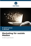 Marketing f?r soziale Medien