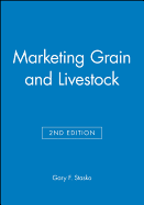 Marketing grain and livestock