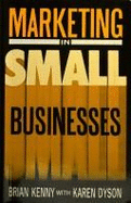 Marketing in Small Business - Kenny, Brian, General