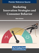 Marketing Innovation Strategies and Consumer Behavior