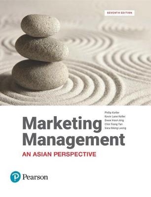 Marketing Management, An Asian Perspective - Kotler, Philip, and Keller, Kevin, and Ang, Swee