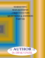 Marketing Management- Objective type questions and Answers Part-III