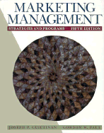 Marketing Management: Strategies and Programs - Guiltinan, Joseph, and Paul, Gordon